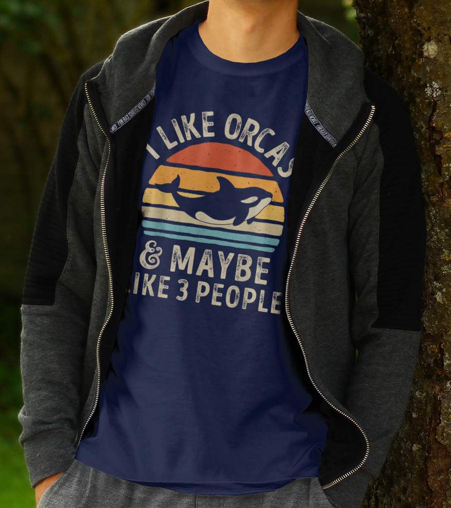 I Like Orcas And Maybe Like 3 People Orca Killer Whale Retro Sunset T-Shirt