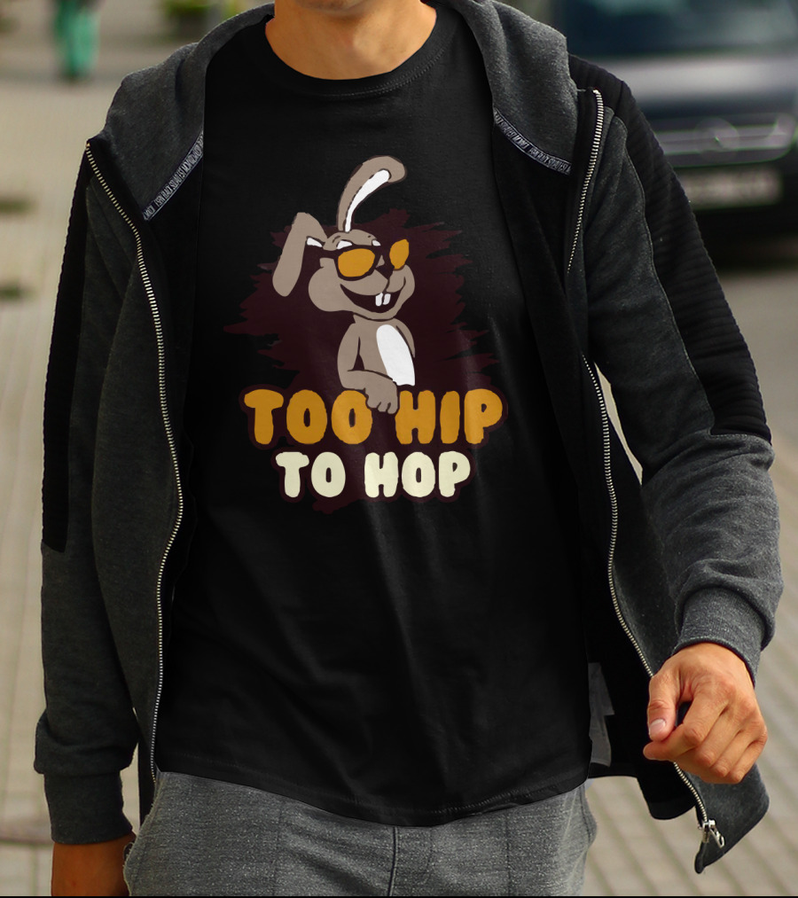Too Hip To Hop Rabbit With Sunglasses T-Shirt