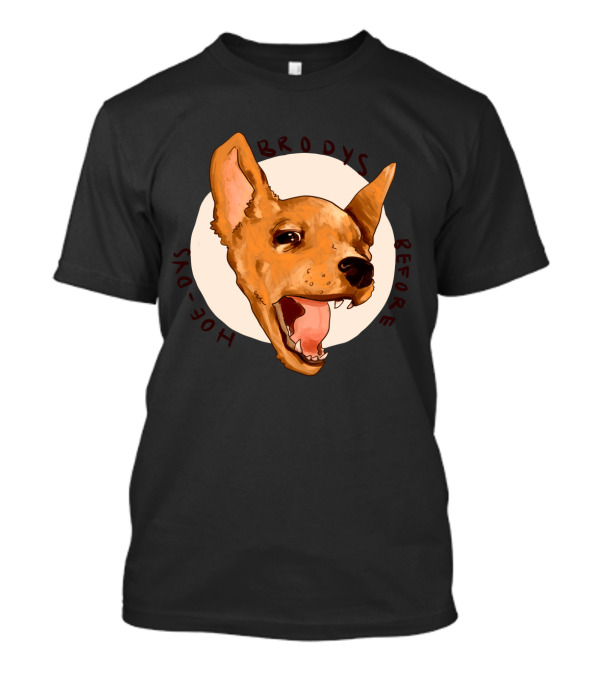 Brody's Before Hoes Dog T-Shirt