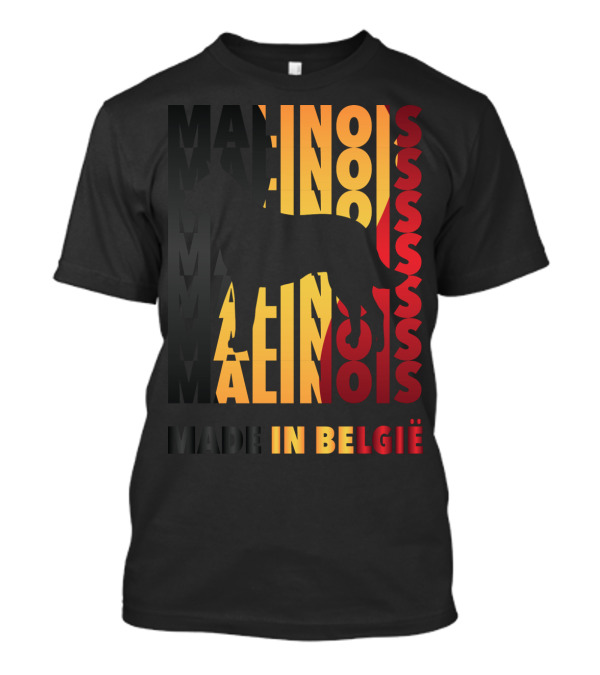 Malinois Made In België Dog Silhouette With Belgian Flag Colors T-Shirt