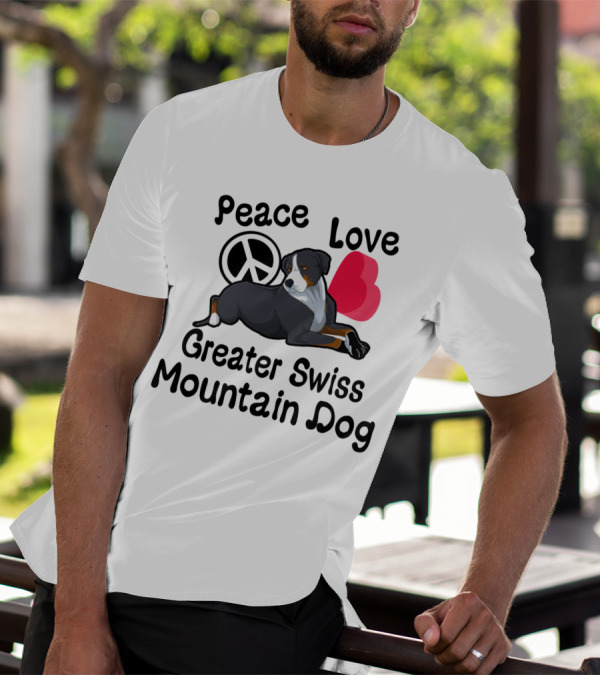 Peace Love Greater Swiss Mountain Dog With Heart And Peace T-Shirt