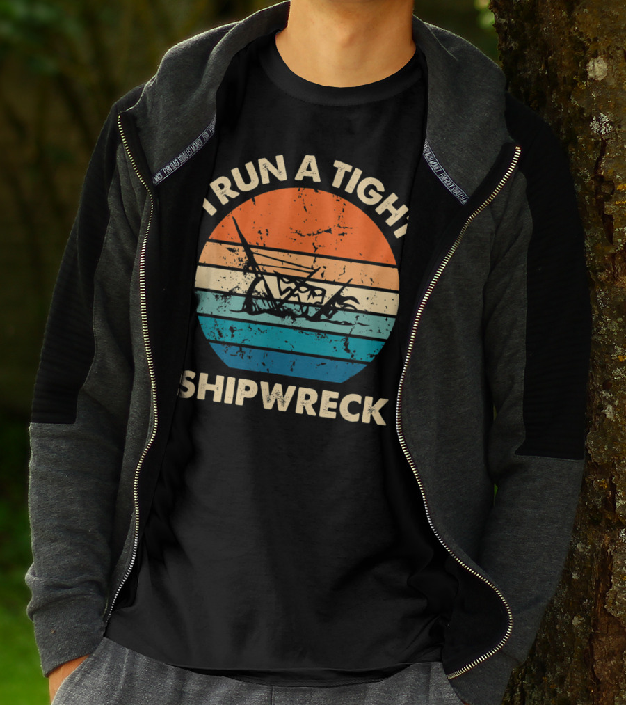 I Run A Tight Shipwreck Vintage Distressed Stripes T-Shirt