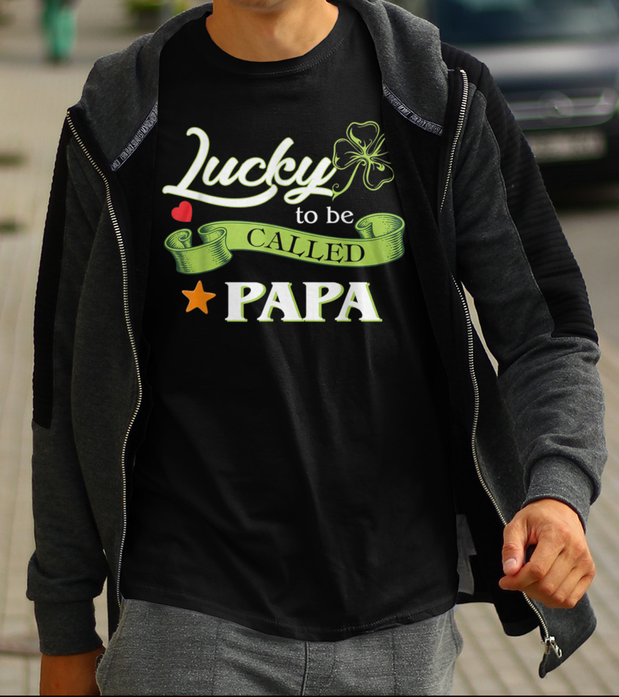 Lucky To Be Called Papa St Patrick's Day Irish T-Shirt