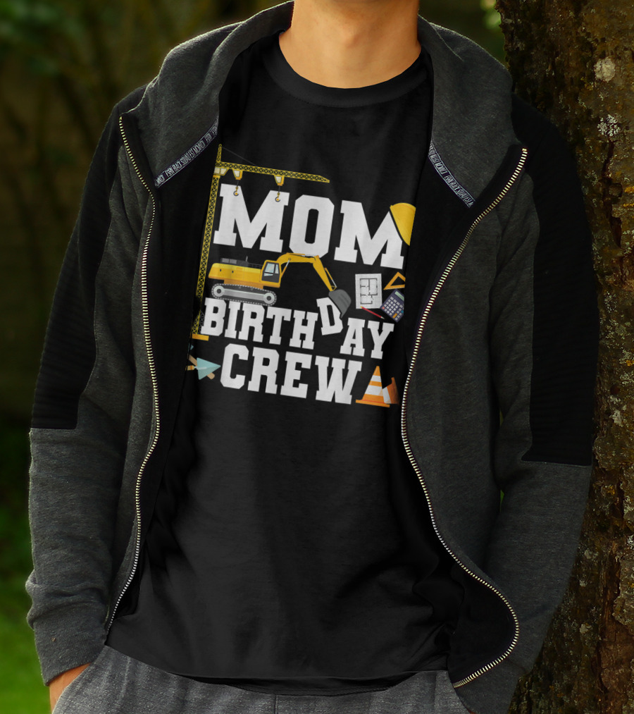 Mom Birthday Crew Construction Theme Party T-Shirt