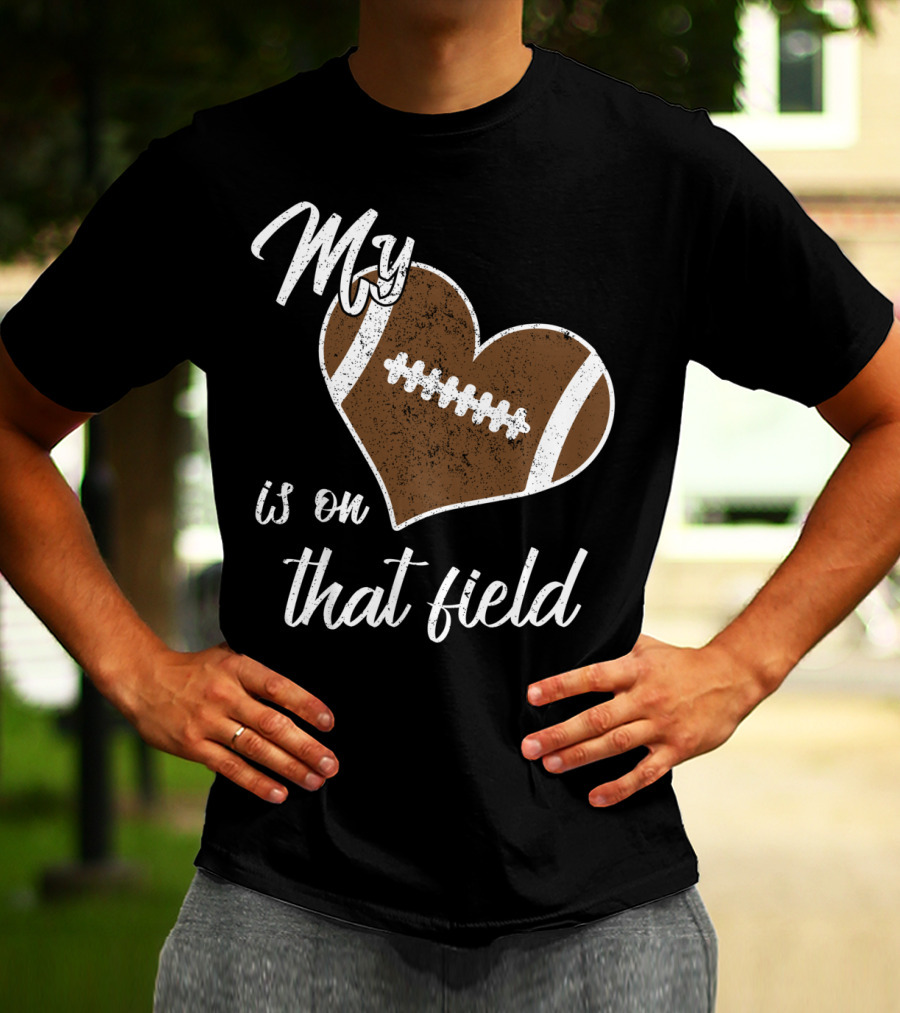 My Heart Is On That Field Football Grandparent T-Shirt