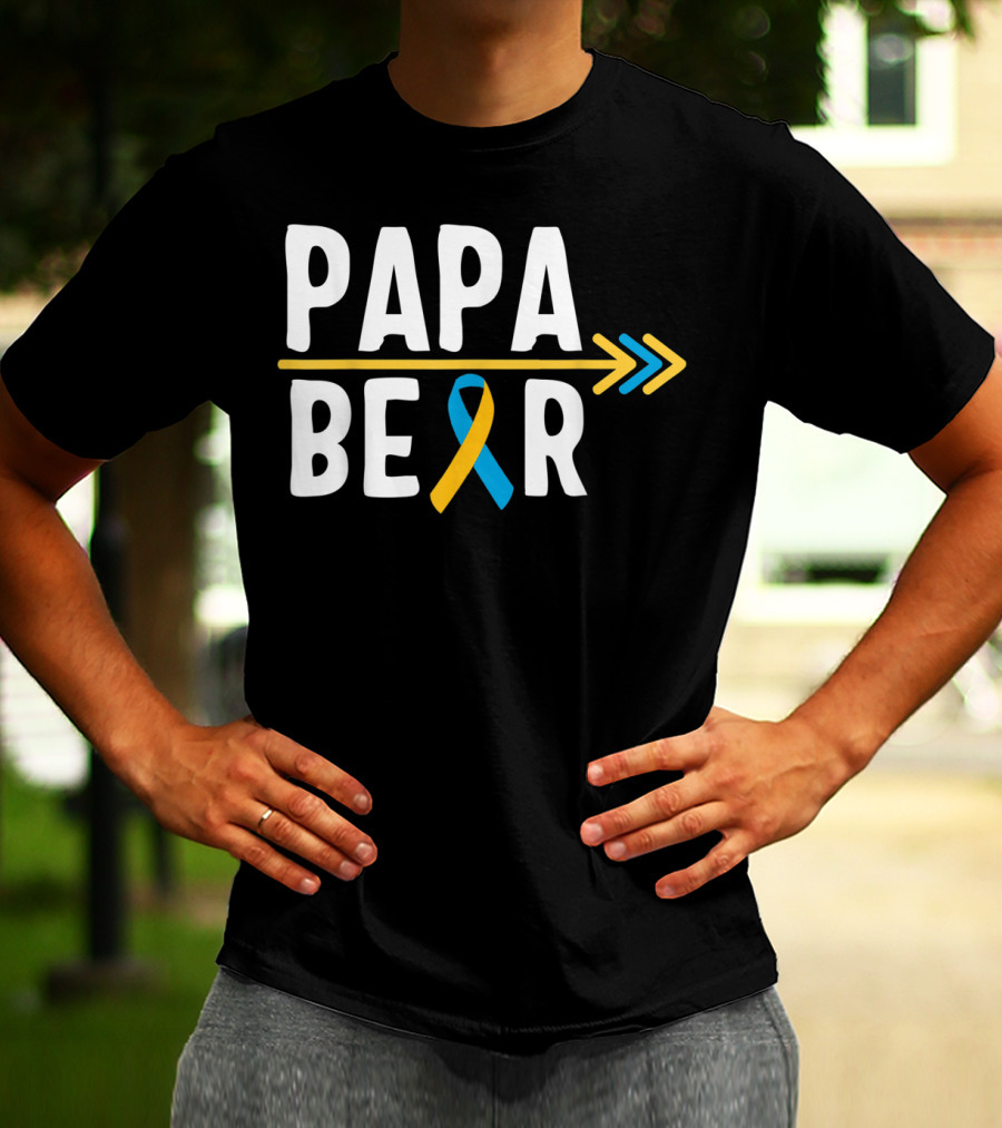 Papa Bear Down Syndrome Warrior Awareness Trisomy T-Shirt