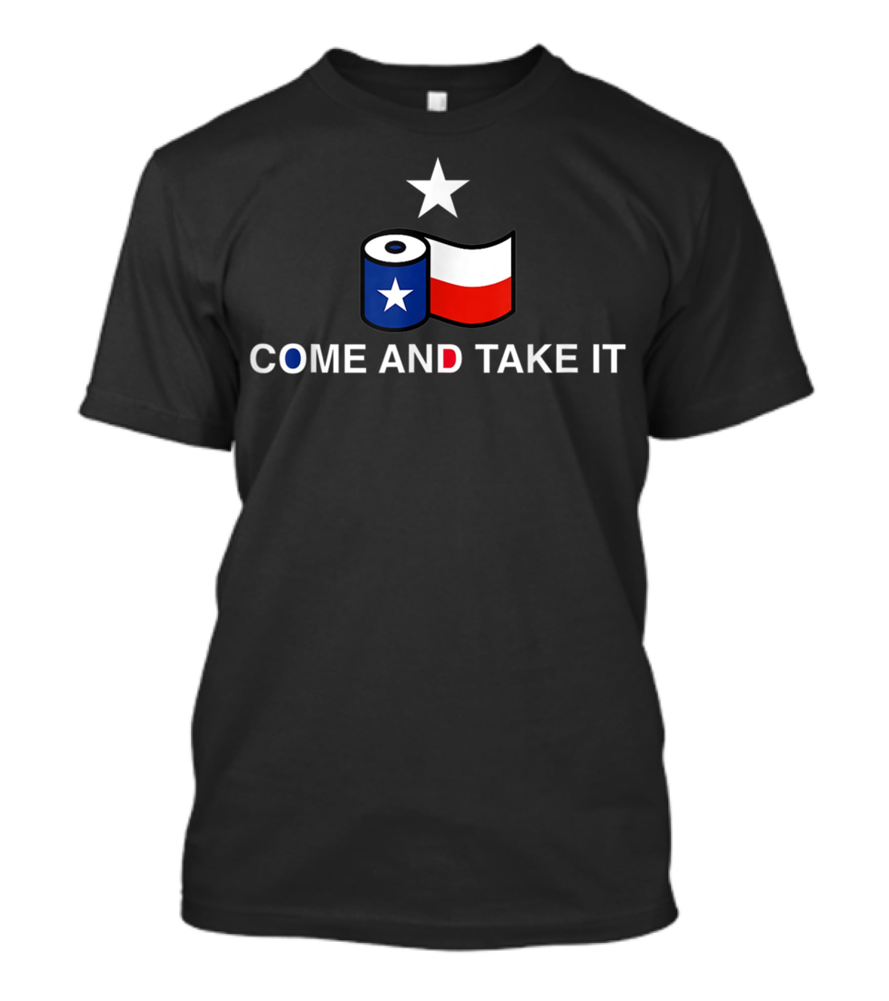 Come And Take It Texas Flag Toilet Paper Star T-Shirt