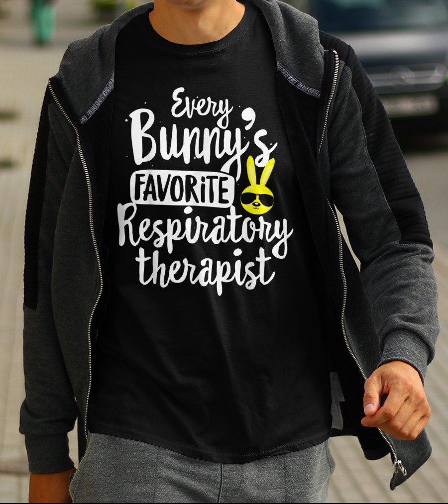 Every Bunny's Favorite Respiratory Therapist With Sunglasses Easter Bunny T-Shirt