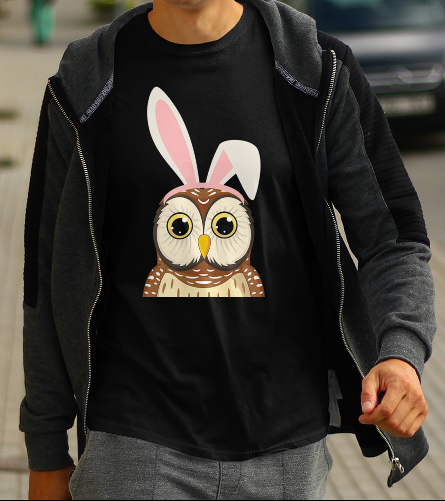 Funny Owl Bunny Ear Easter Egg Hunting Rabbit Day T-Shirt