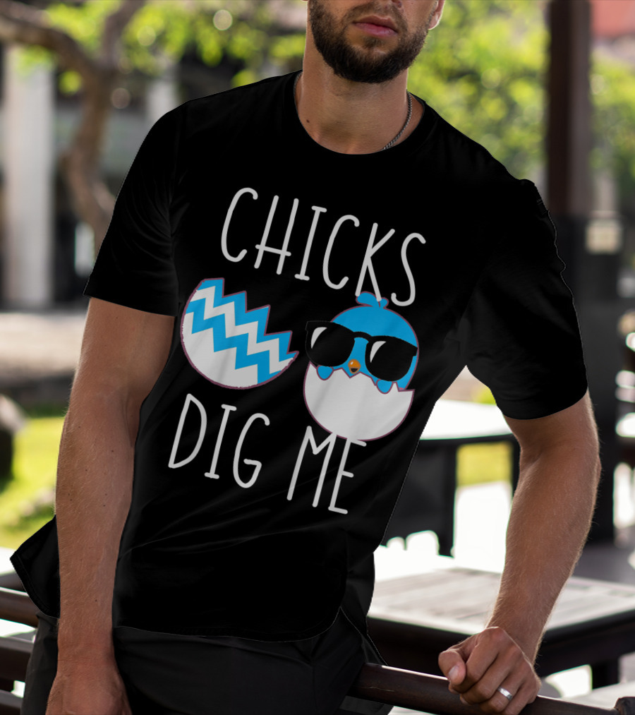 Chicks Dig Me Funny Easter Baby Toddler Kids T-Shirt