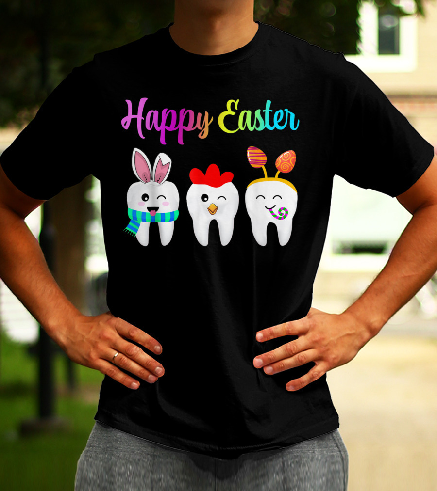 Happy Easter Tooth Bunny Chick Rabbit Eggs T-Shirt