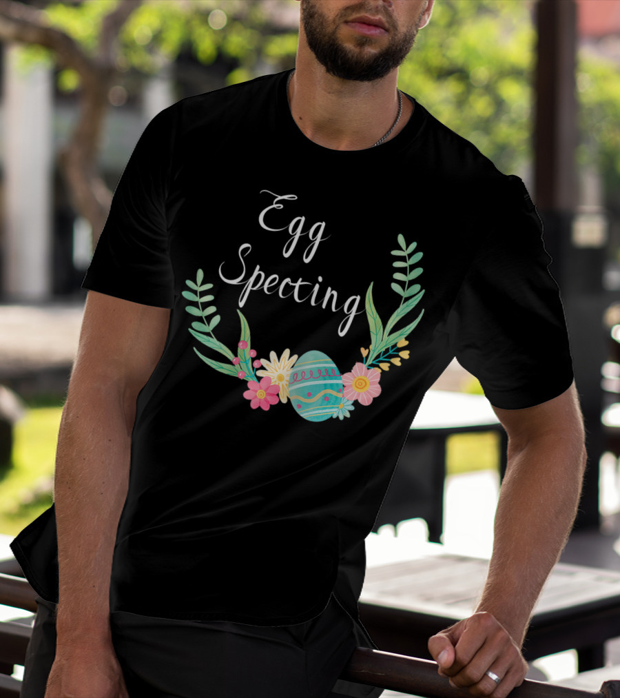 Egg Specting Pregnancy Announcement Floral Easter T-Shirt