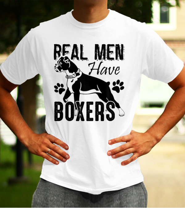 Real Men Have Boxers Dog Paw Prints T-Shirt