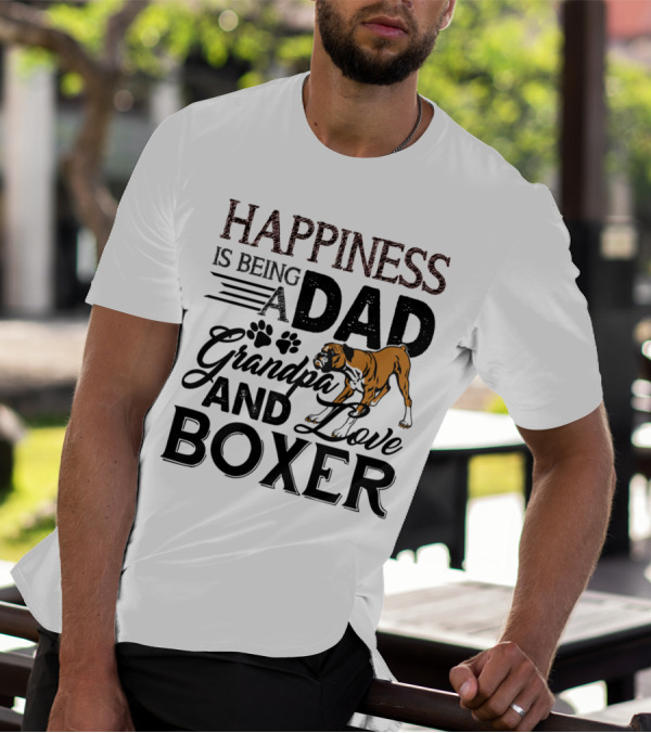 Happiness Is Being A Dad Grandpa And Love Boxer Dog T-Shirt