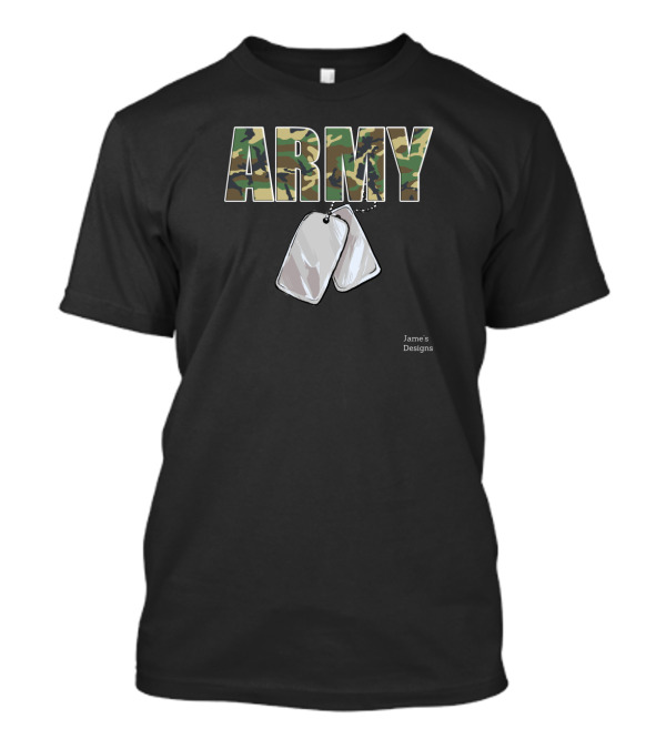 Army Camouflage Army With Dog Tags Jame's T-Shirt