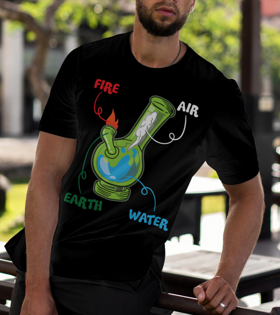 Fire Water Earth Air Bong Elements Weed Smoking Anatomy THC T-Shirt
