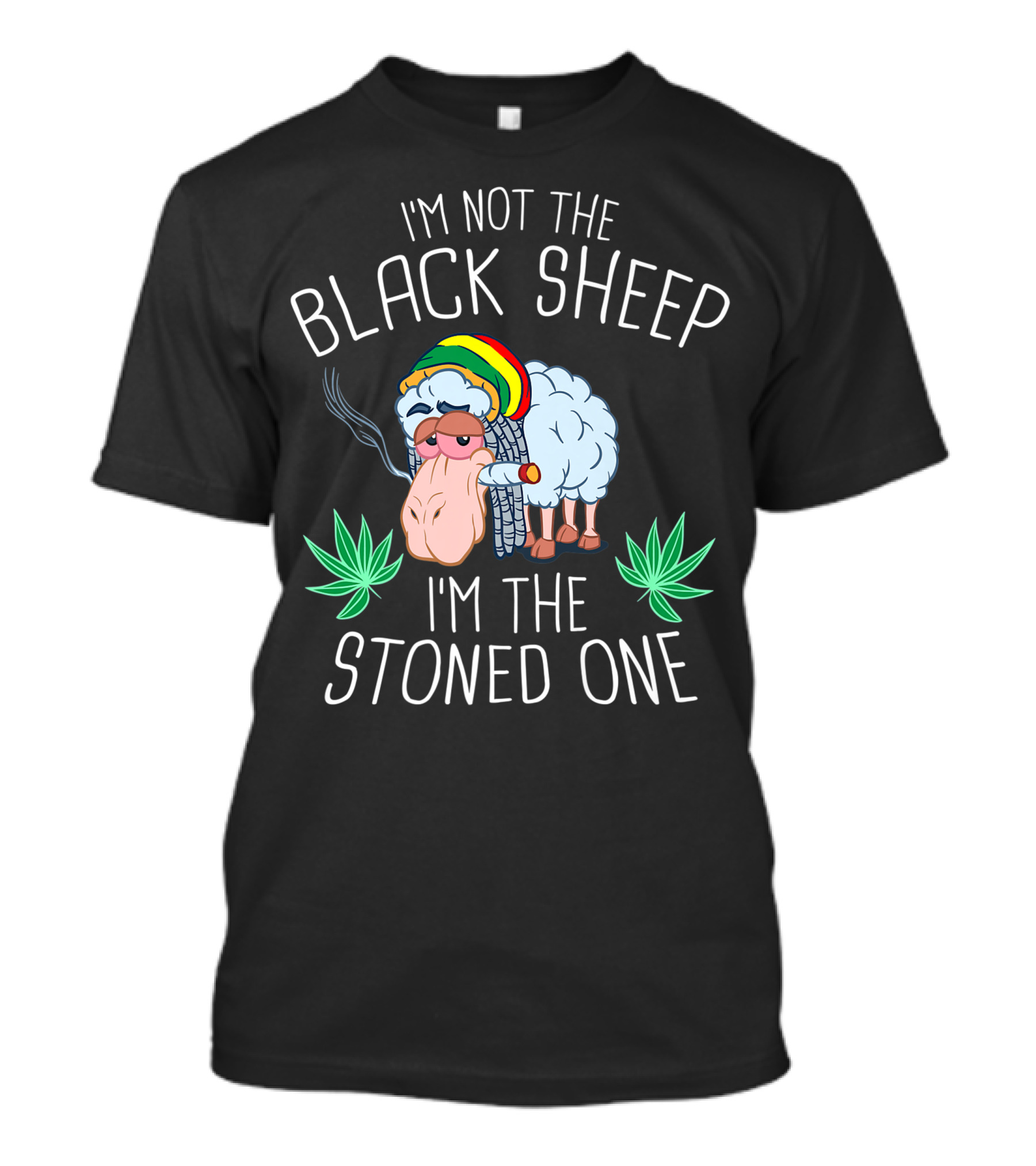 I'm Not The Black Sheep I'm The Stoned One Weed Cannabis Sheep THC T-Shirt
