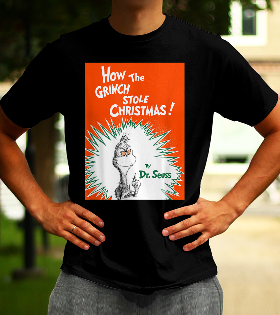 How The Grinch Stole Christmas By Dr. Seuss Book Cover T-Shirt