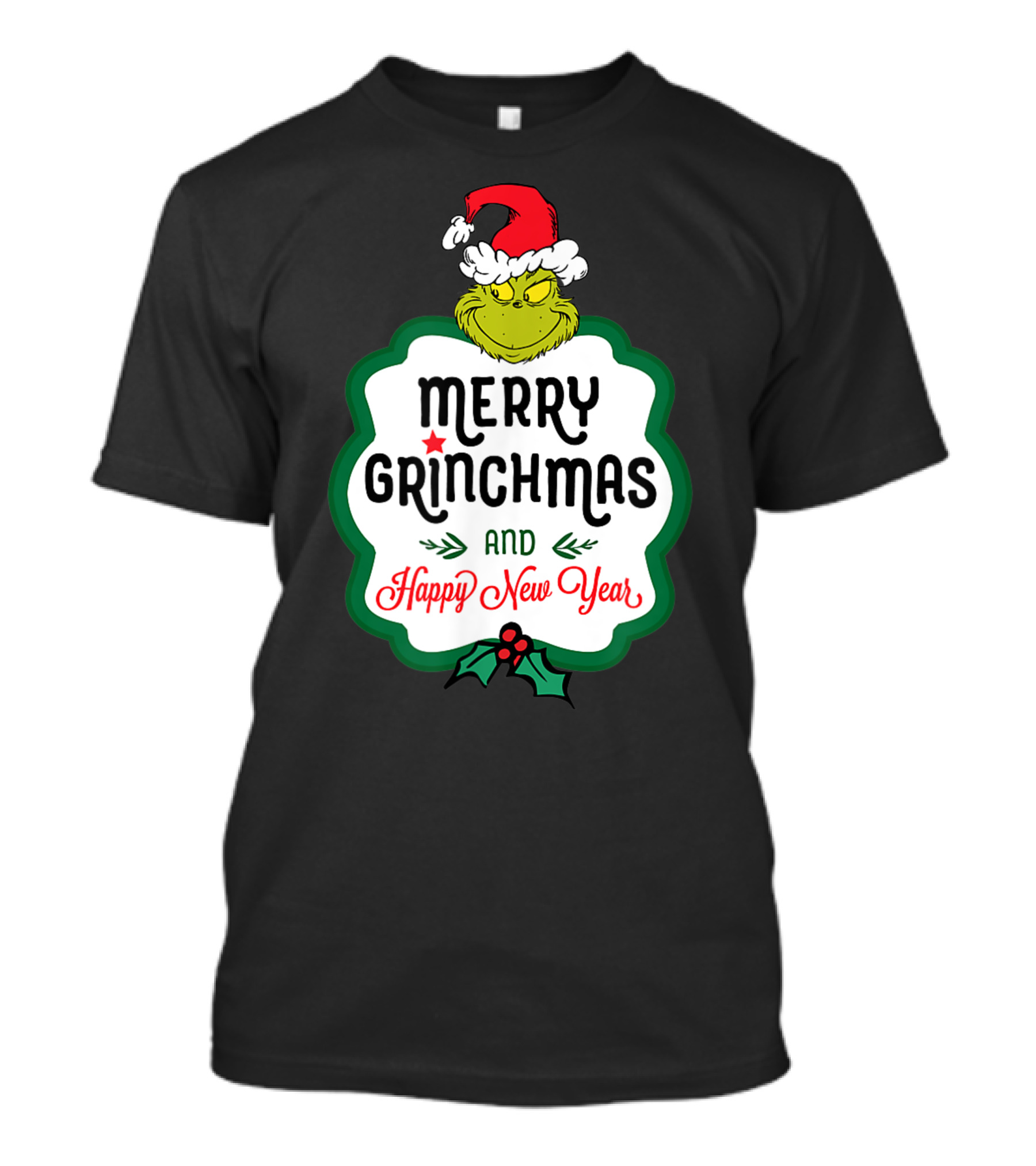 Merry Grinchmas And Happy New Year Dr Seuss Grinch T-Shirt