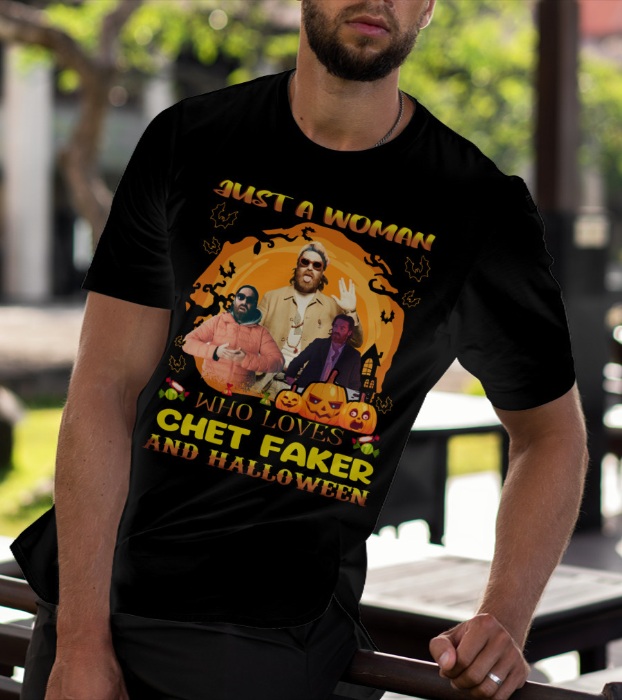 Just A Woman Who Loves Chet Faker And Halloween With Pumpkins And Bats T-Shirt