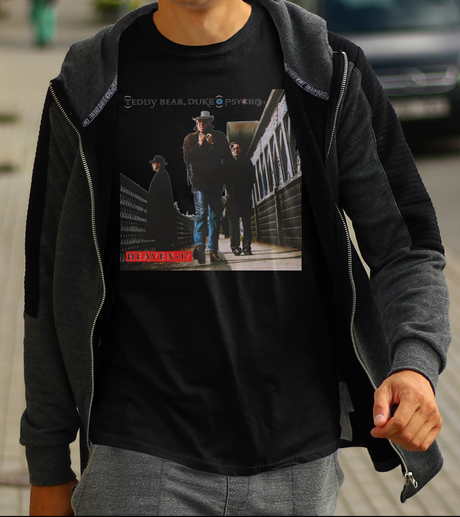 Teddy Bear Duke Psycho Heaven 17 T-Shirt