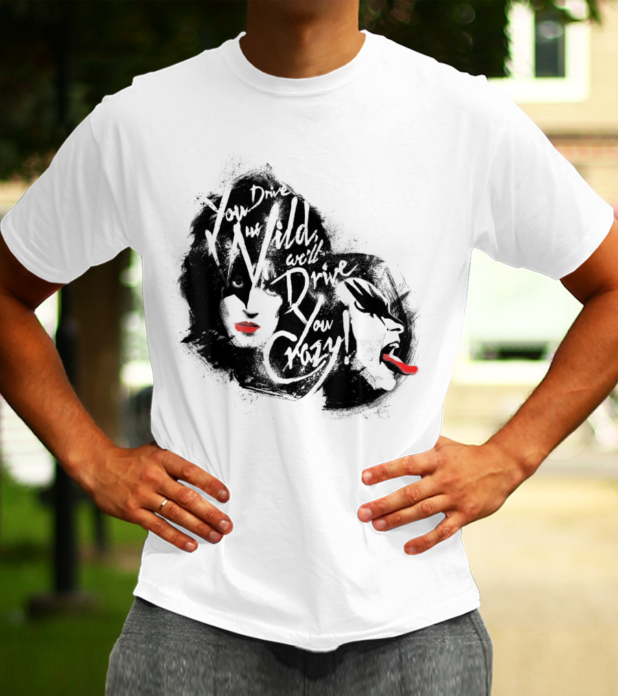 KISS You Drive Us Wild Crazy Faces Red Lips T-Shirt