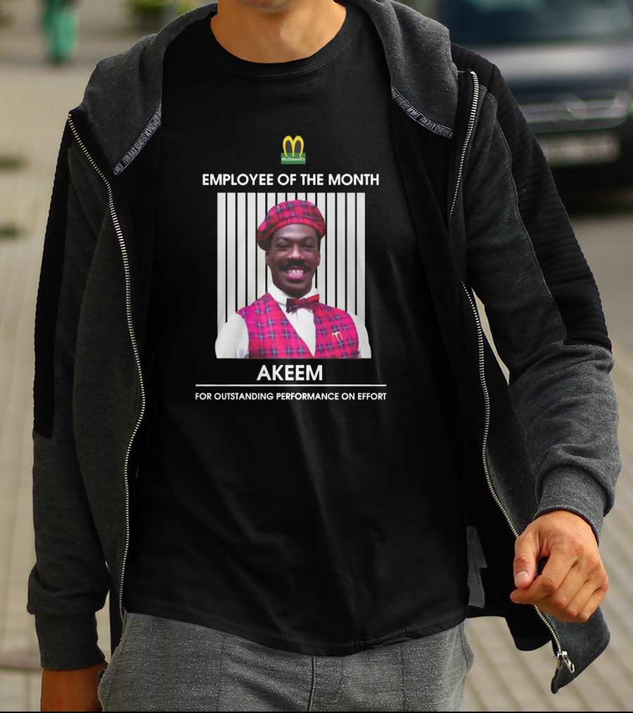 Akeem McDowell's Employee Of The Month For Outstanding Performance On Effort T-Shirt