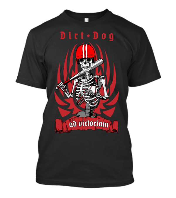 Dirt Dog Baseball Player Skeleton Ad Victoriam Red Helmet Bat Wings T-Shirt