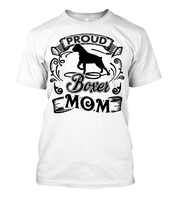 Proud Boxer Mom T-Shirt