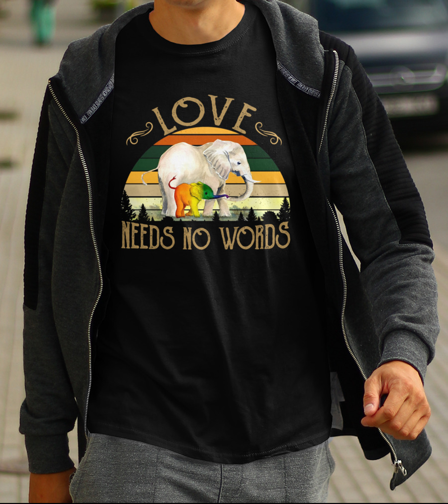 Love Needs No Words Elephant Retro Pride T-Shirt
