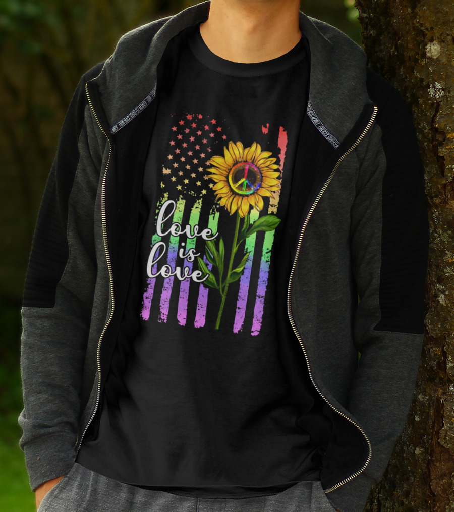 Love Is Love America Sunflower Peace Rainbow Flag T-Shirt