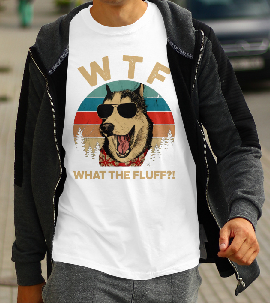 WTF What The Fluff Dog Wearing Sunglasses T-Shirt