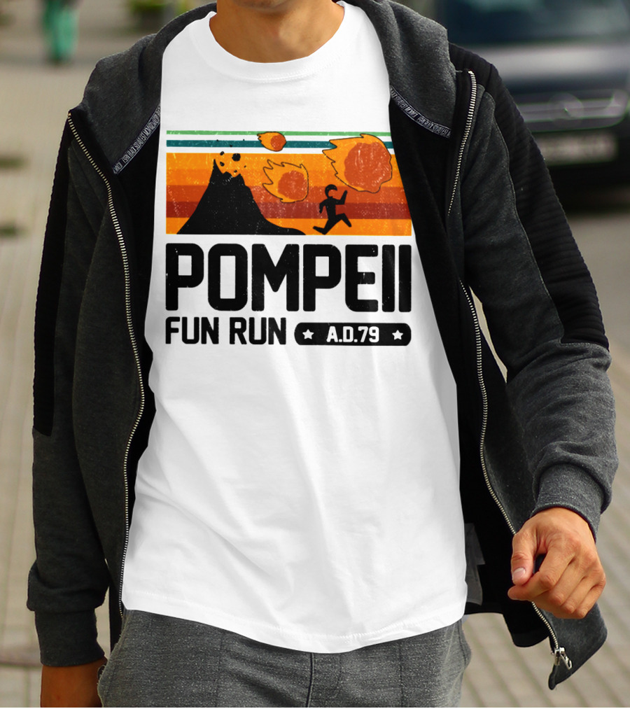 Pompeii Fun Run A.D.79 Volcanic Eruption Escape Retro Adventure T-Shirt