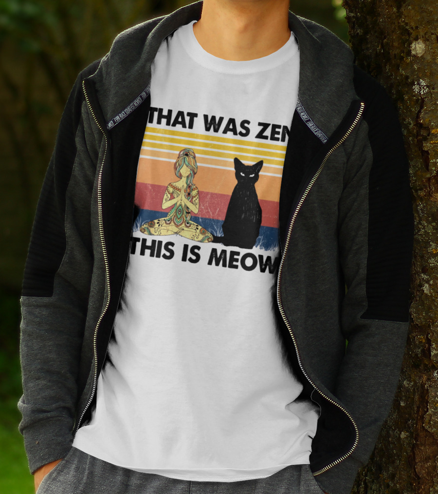 That Was Zen This Is Meow Yoga Cat Retro Vibes T-Shirt