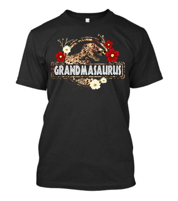 Grandmasaurus Dinosaur Funny Saurus With Floral Accents T-Shirt