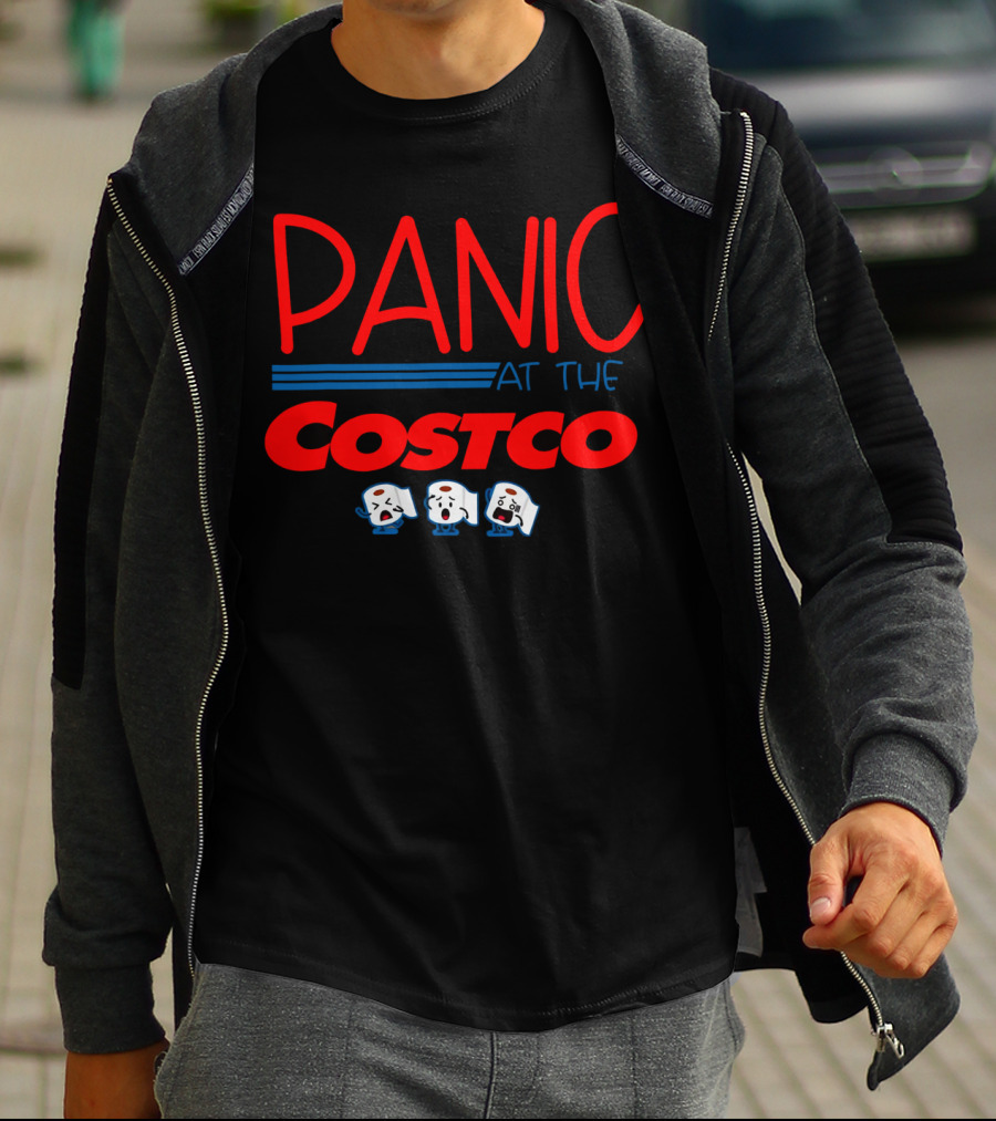 PANIC AT THE COSTCO Awesome Shopping Humor With Toilet Paper Cartoon T-Shirt