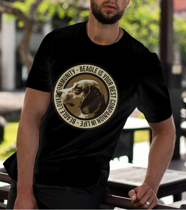 Beagle Lover Community Beagle Is Your Best Companion In Life T-Shirt