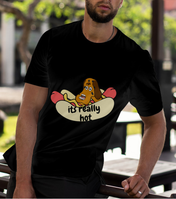 Dog Feeling Hot In Hotdog It's Really Hot T-Shirt