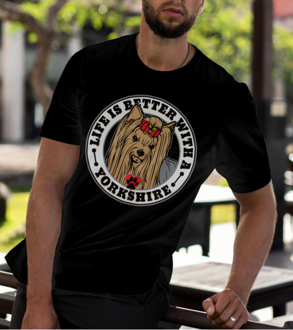 Life Is Better With A Yorkshire Terrier Adorable Dog Paw Print Bow T-Shirt