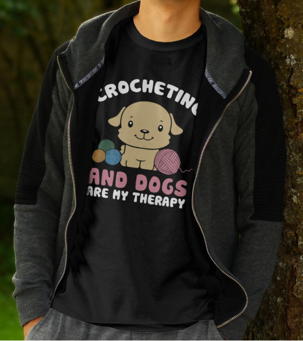 Crocheting And Dogs Are My Therapy With Cute Puppy And Yarn Balls T-Shirt
