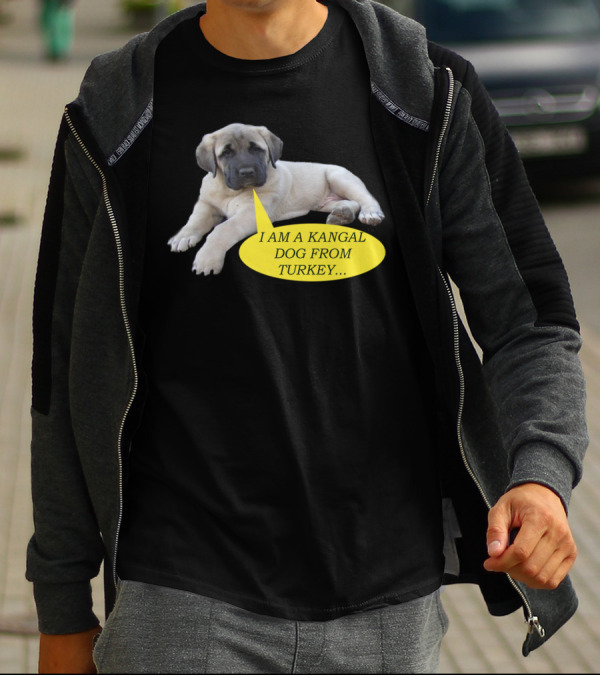 I Am A Kangal Dog From Turkey With Speech Bubble T-Shirt
