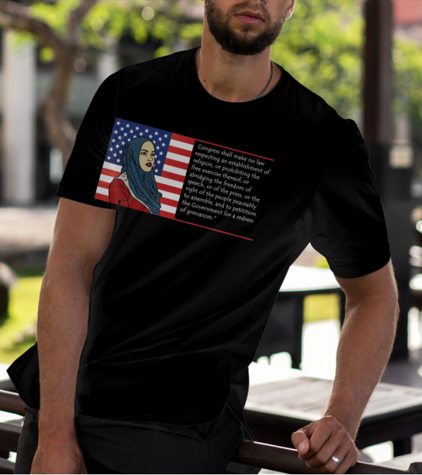 First Amendment Flag With Hijab Woman And Freedom T-Shirt