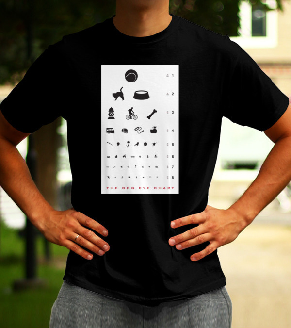 The Dog Eye Chart With Ball Bowl Hydrant Bone Icons For Canine Vision Test T-Shirt