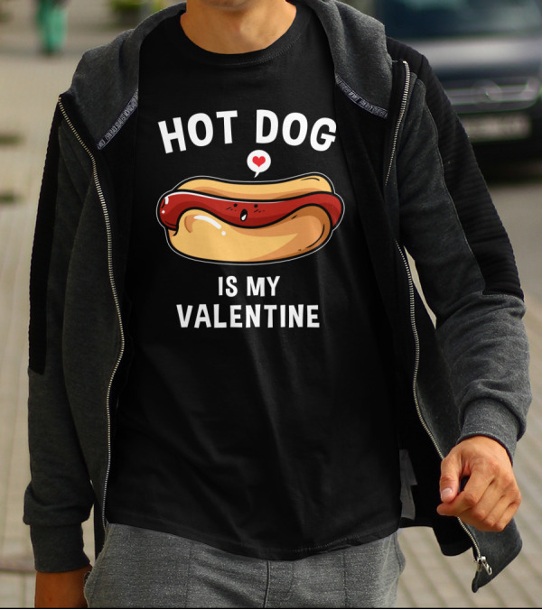 Hot Dog Is My Valentine Cute Food Romance Graphic With Heart Detail T-Shirt