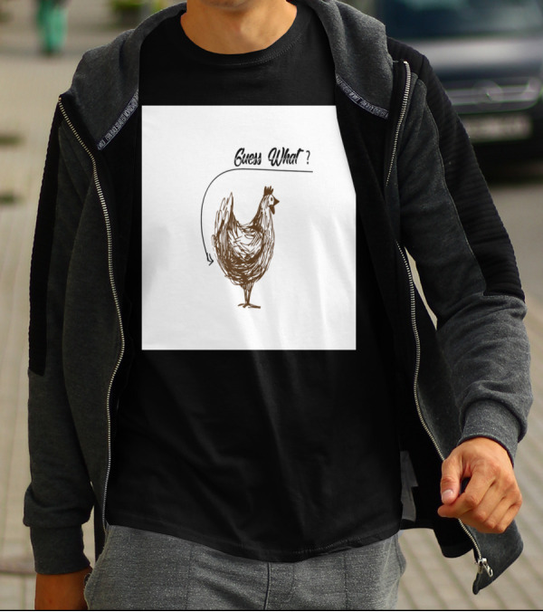 GUESS WHAT CHICKEN BUTT ARROW HUMOR T-Shirt