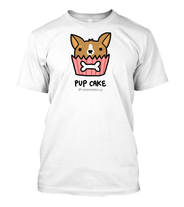 Pup Cake Cute Corgi In Cupcake With Bone By LAUGHANDBELLY T-Shirt