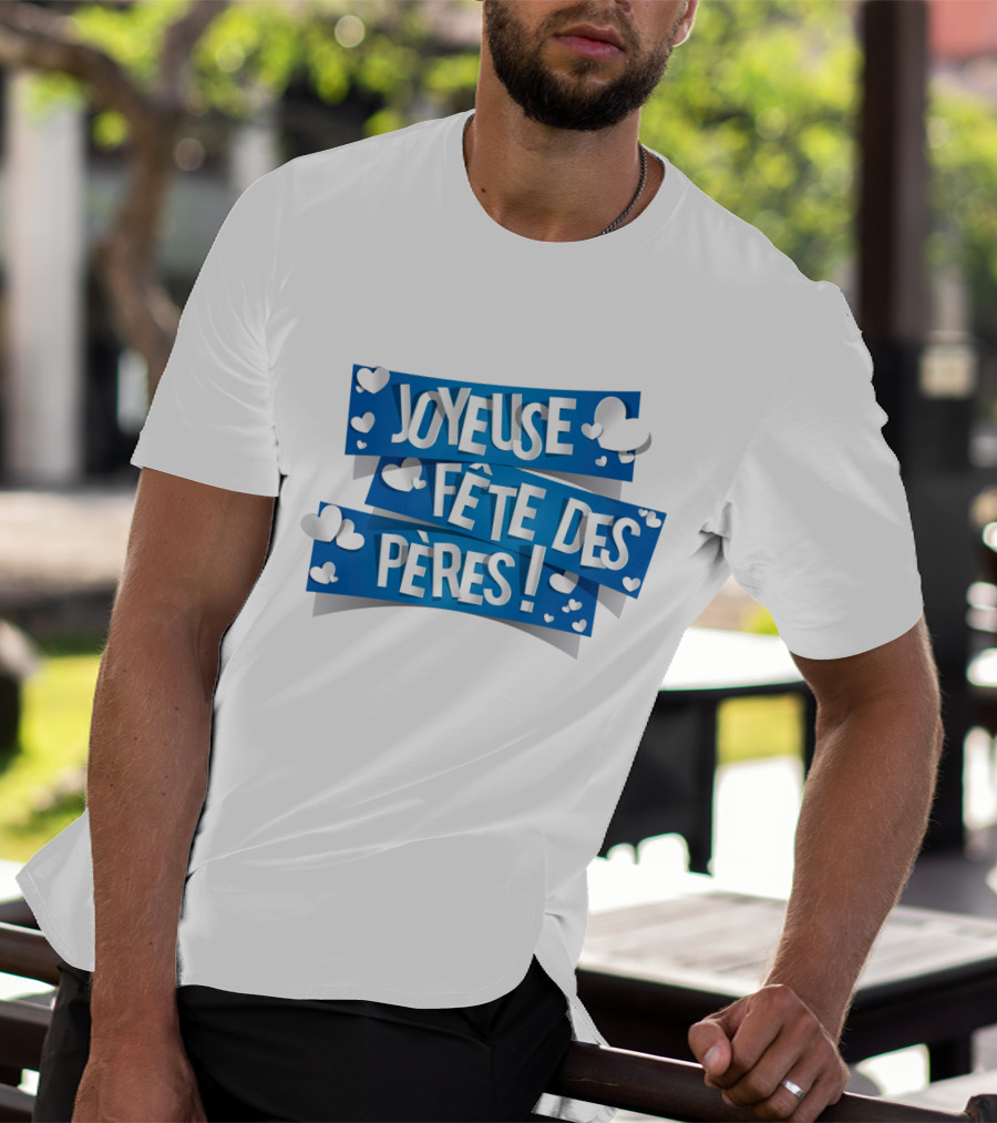Joyeuse Fête Des Pères Avec Cœurs Blancs T-Shirt