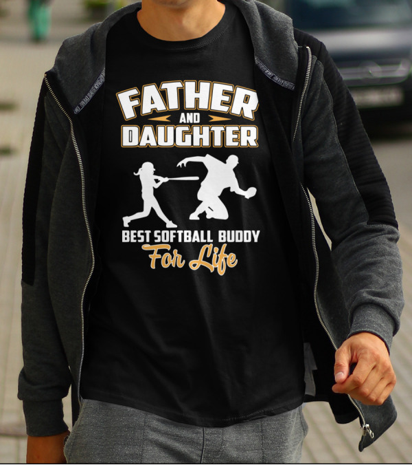 Father And Daughter Best Softball Buddy For Life Sports Bond T-Shirt