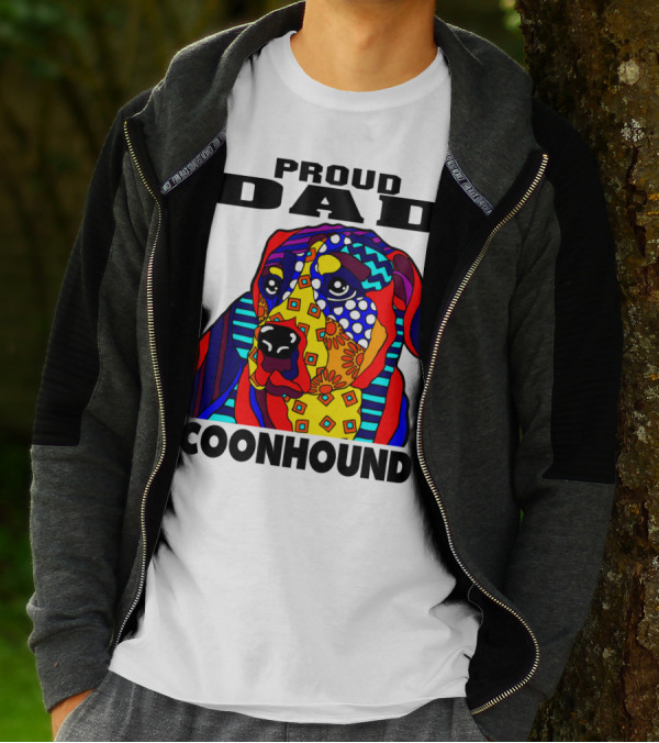Proud Dad Coonhound Colorful Dog Art Fathers Hounds Pets T-Shirt