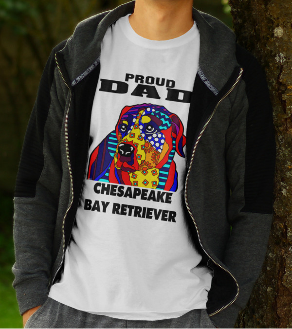 Proud Dad Chesapeake Bay Retriever Colorful Dog Lover Owner Father T-Shirt